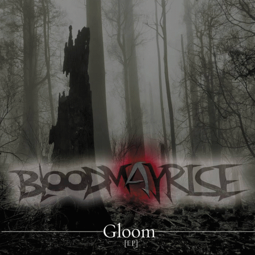 Blood May Rise : Gloom